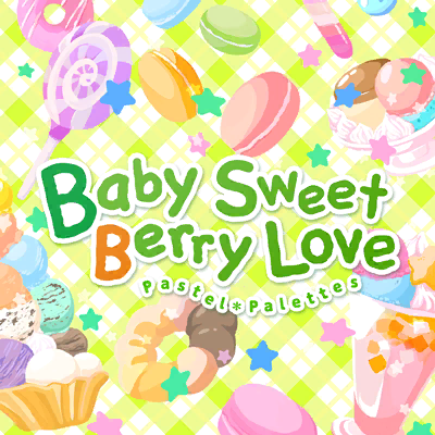 파일:Baby Sweet Berry Love bangdream cover.png